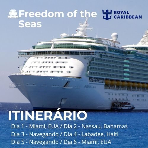 Freedom of the Seas - 5 noites