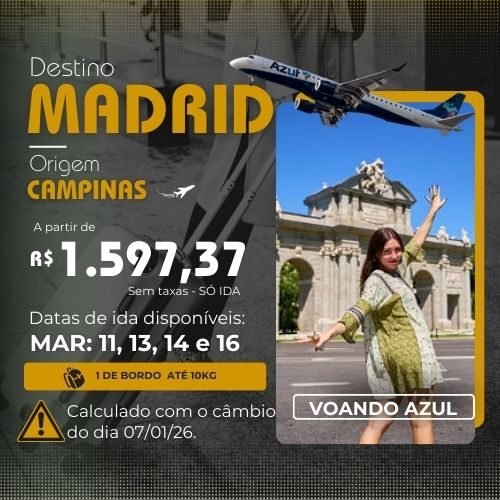 Promoção imperdível de passagem aérea de Campinas à Madri com a Azul